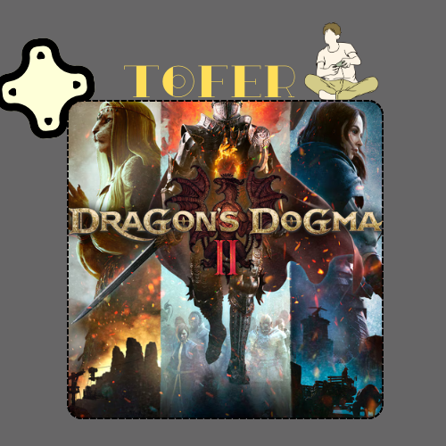 دراغون دوقما 2 - Dragon's Dogma 2