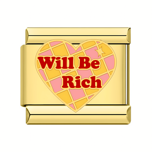 Will Be Rich