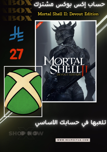 مورتال شيل 2 اعلى نسخة الإصدار المتقي | Mortal Shell II: Devout Edition | حساب مشترك اكس بوكس