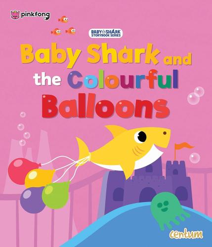Baby Shark & the Colourful Balloons