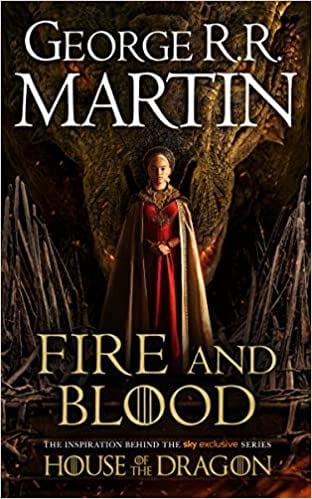 Fire and Blood: The inspiration for HBO’s House of...