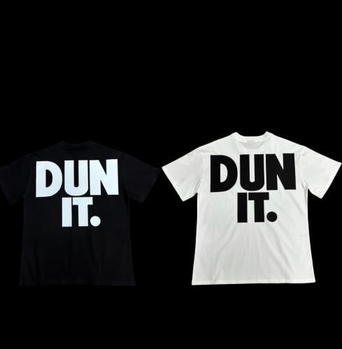 DUN IT Tee