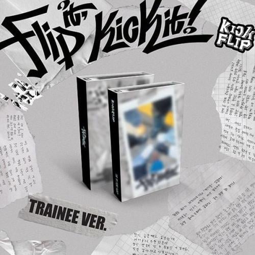 KICK FLIP - [FLIP IT, KICK IT!] 1st Mini Album TRA...