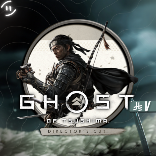 شبح تسوشيما- Ghost of Tsushima Director's Cut | ست...