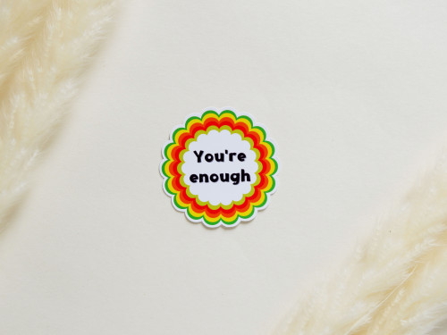 ملصق بتصميم عبارة You're enough