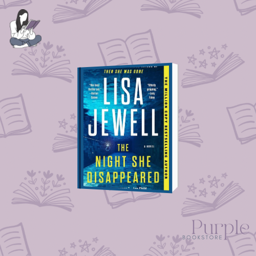 The Night She Disappeared - Lisa Jewell