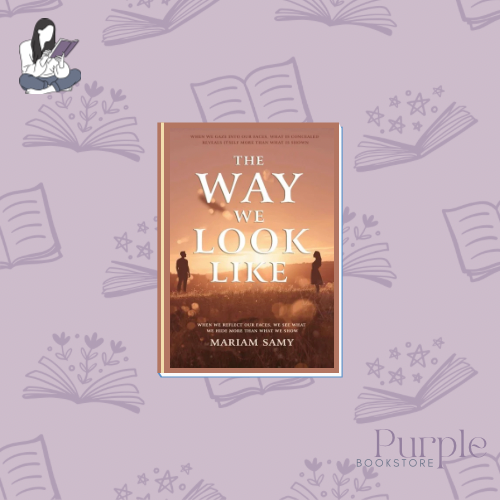 The Way We Look - Maryam Sami