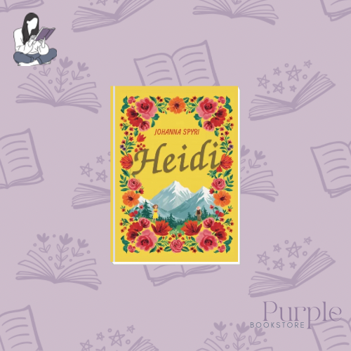 Heidi - Johanna Spyri
