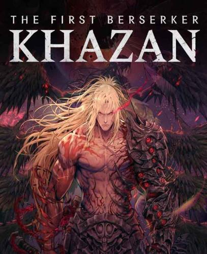 The First Berserker : Khazan | المحارب الهائج الأو...