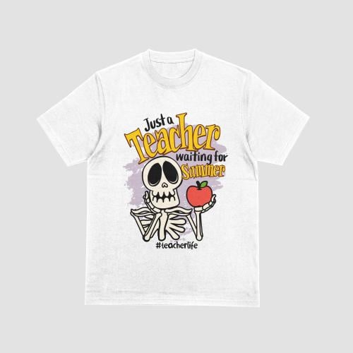 Just a Teacher waiting for Summer mock up white