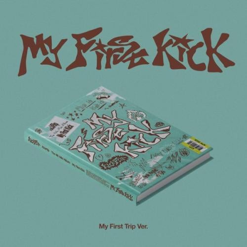 البوم KickFlip كيكفليب - My First Kick (My First T...