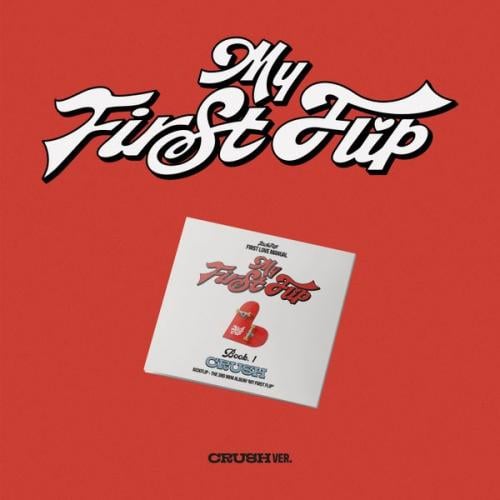 البوم KickFlip كيكفليب - My First Flip (CRUSH Ver....
