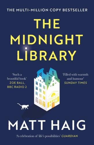 MIDNIGHT LIBRARY THE MATT HAIG
