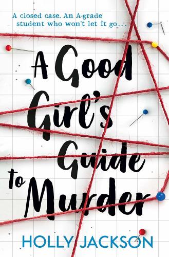 GOOD GIRLS GUIDE TO MURDER MTI HOLLY JACKSON