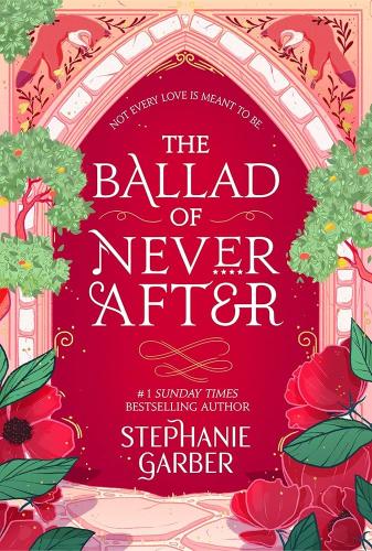 BALLAD OF NEVER AFTER 2 STEPHANIE GARBER