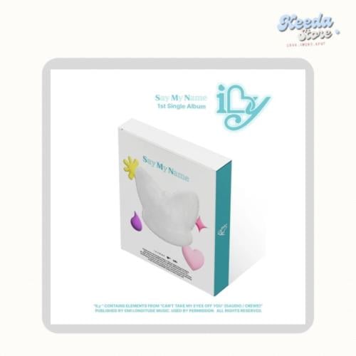 SAY MY NAME - [ILY] 1st Single Album HOLDER Versio...