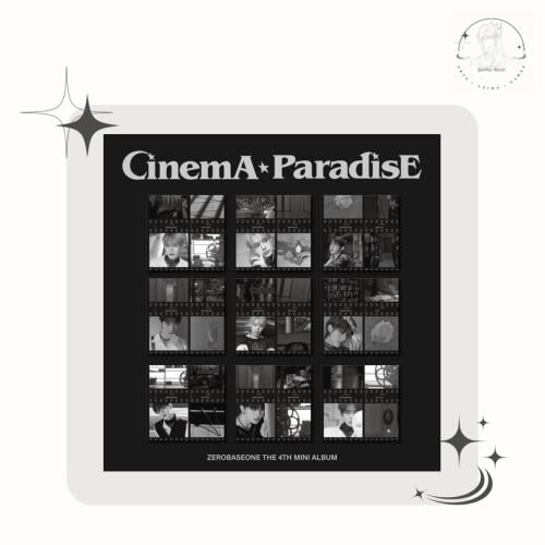 ZEROBASEONE - The 4th Mini Album [CINEMA PARADISE]...