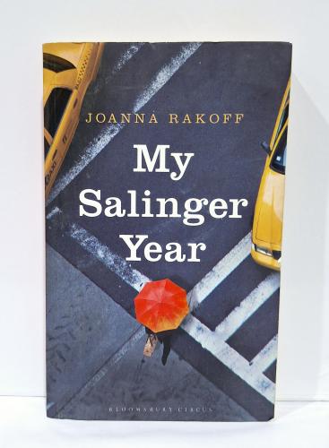 My Salinger Year - Joanna Rakoff