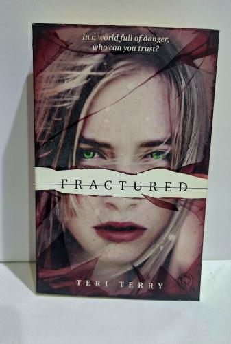 FRACTURED - TERI TERRY
