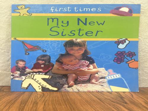 My New Sister
