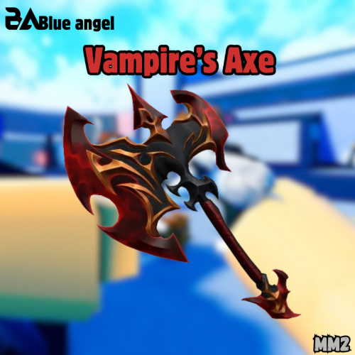 فأس مصاص الدماءماب ام ام تو | Vampire’s Axe MM2