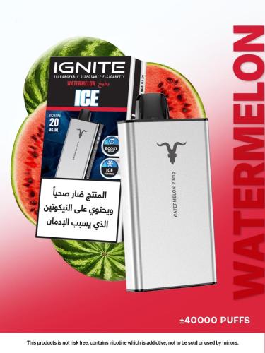 ايجنايت 40000 MG20 ignite بطيخ