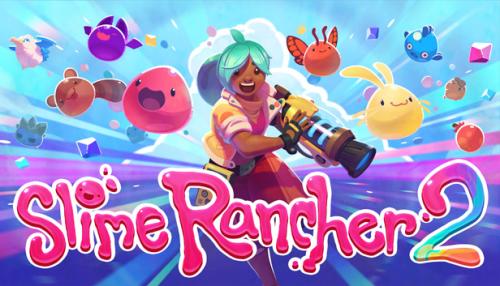 Slime Rancher 2 (PC)