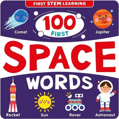 100 First Space Words: Stem Picture Dictionary (Fi...