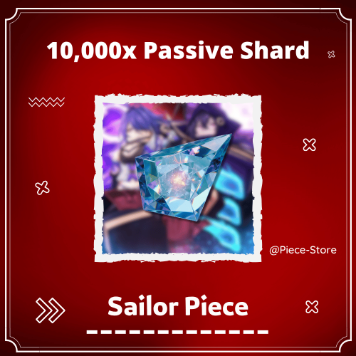 باسف شارد Sailor Piece - Passive Shard