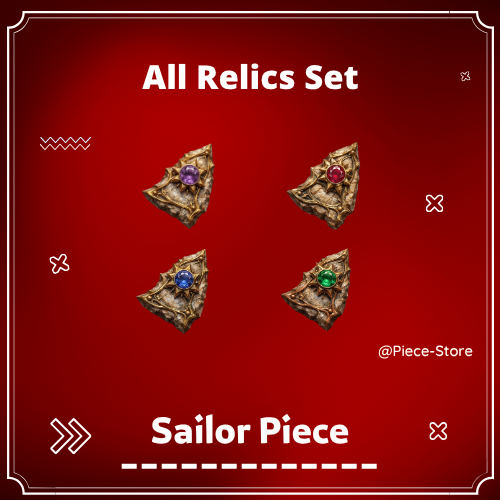 Sailor Piece - All Relics Set