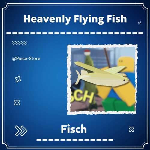 Heavenly Flying Fish