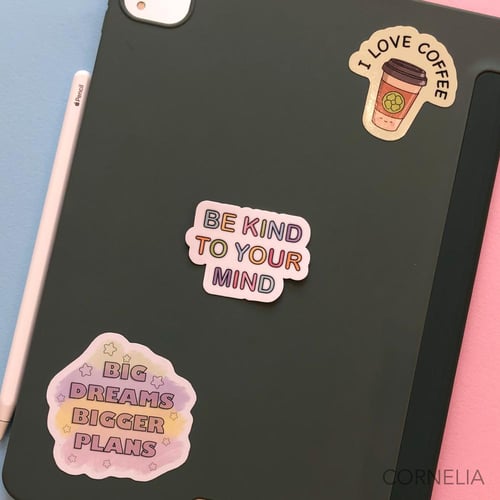 ستيكر - Be Kind to Your Mind -