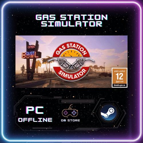 لعبة محاكي محطة البنزين ستيم - Gas Station Simulat...