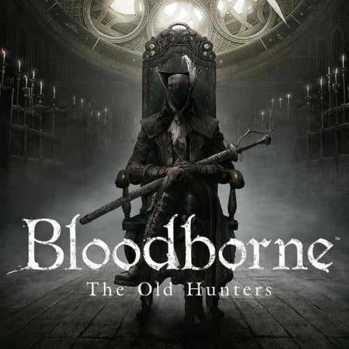 Bloodborne + DLC