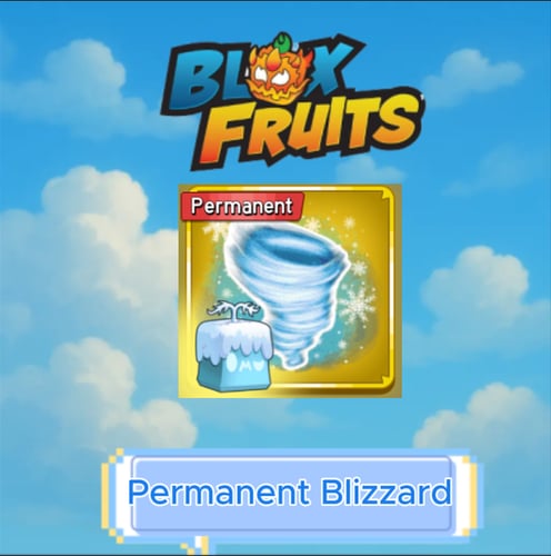 Permanent Blizzard | فاكهة البليزارد دائمة