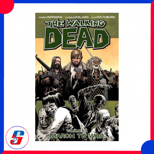 The Walking Dead Volume 19: March to War