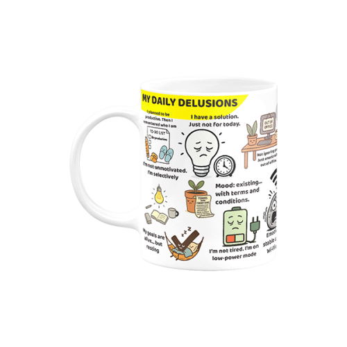 A cup with a fun design - My daily hallucinations 2