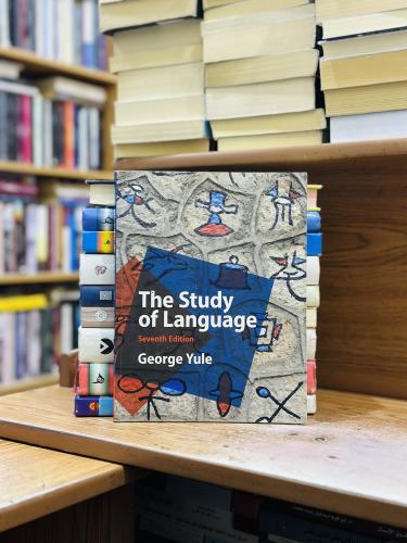 The study of language seventh edition George Yule