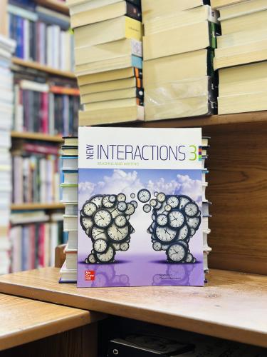 New interactions 3 reading and writing Elaine kirn...