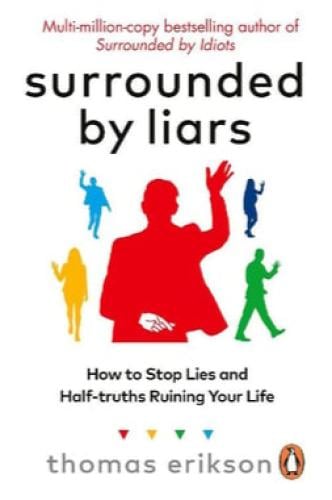 Surrounded by Liars
