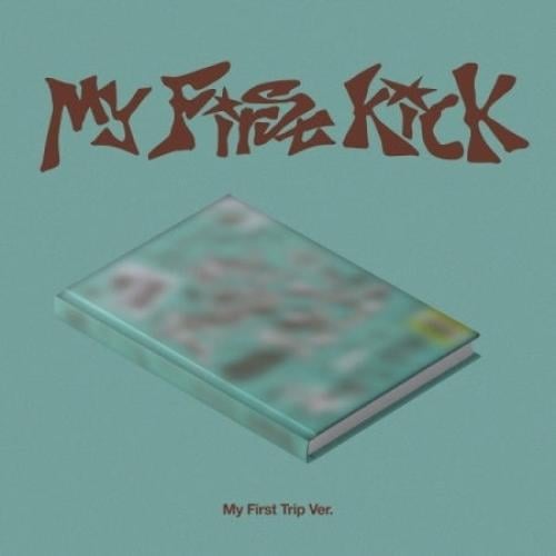 KickFlip - [MY FIRST KICK] 4th Mini Album MY FIRST...