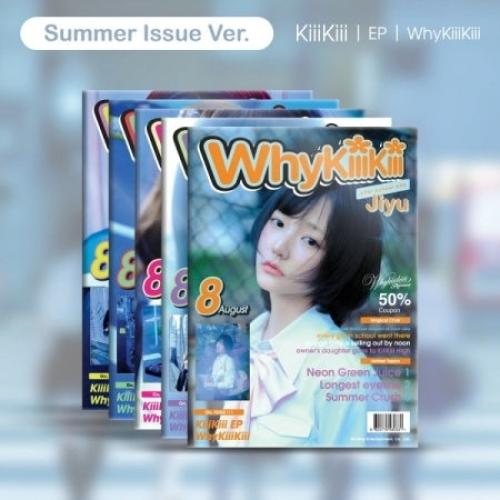 KIIIKIII - [WHYKIIIKIII] EP Album SUMMER ISSUE RAN...