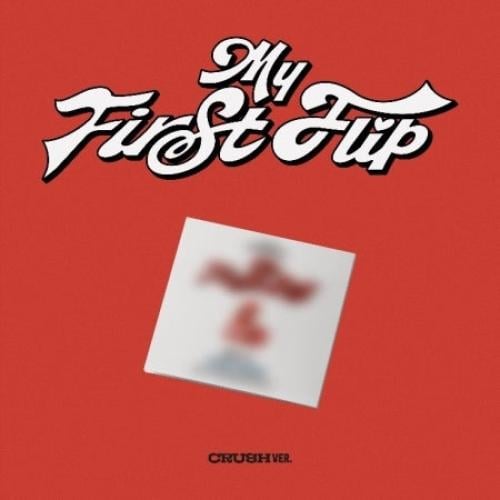 KickFlip - [MY FIRST FLIP] 3rd Mini Album CRUSH Ve...