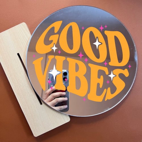 مرآة Good Vibes