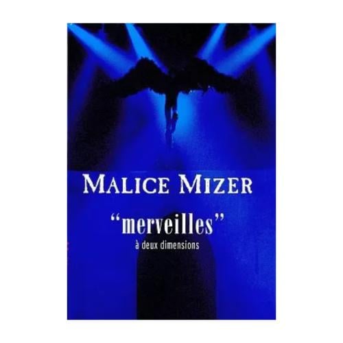 عجائب ثنائية الأبعاد لماليس مايزر | "Merveilles" à...