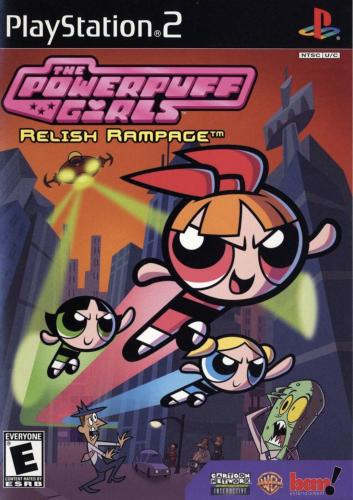 The Powerpuff Girls Relish Rampage