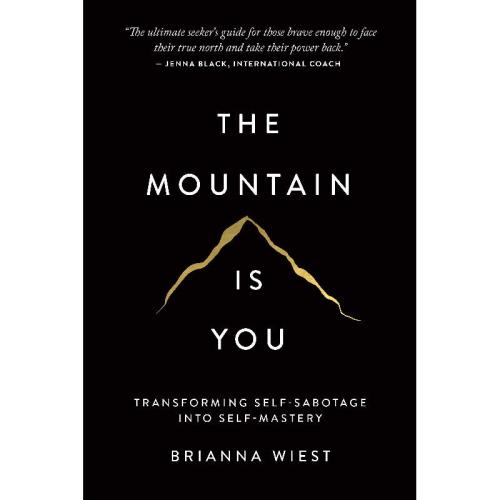 The Mountain is You