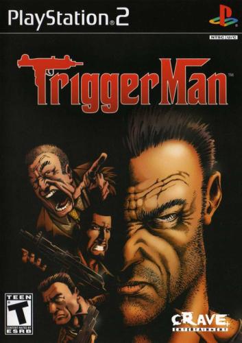 Trigger Man (NTSC)