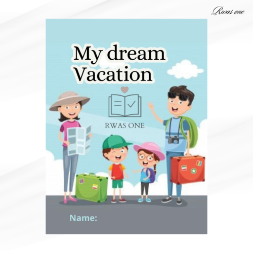 مطوية انجليزي ثالث ( My dream vacation ) الجزء الث...