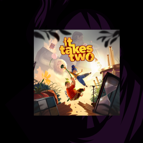 It taks two